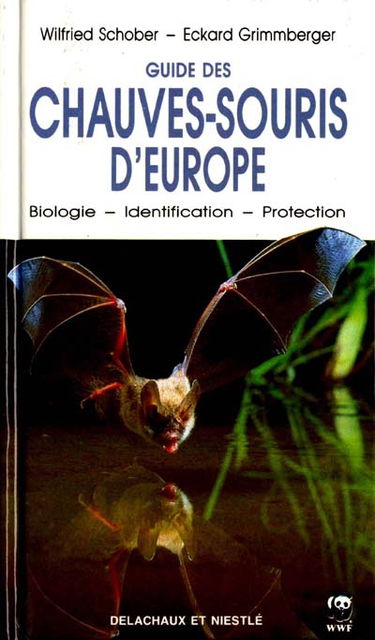 Guide des chauves-souris d'Europe : biologie, identification, protection