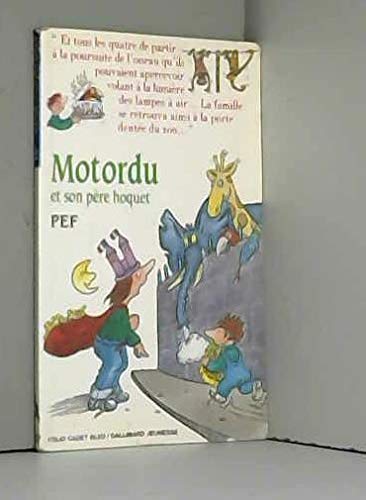 MOTORDU ET SON PERE HOQUET
