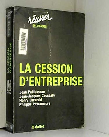 La Cession d'entreprise