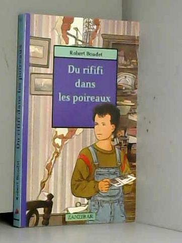 Rififi dans les poireaux