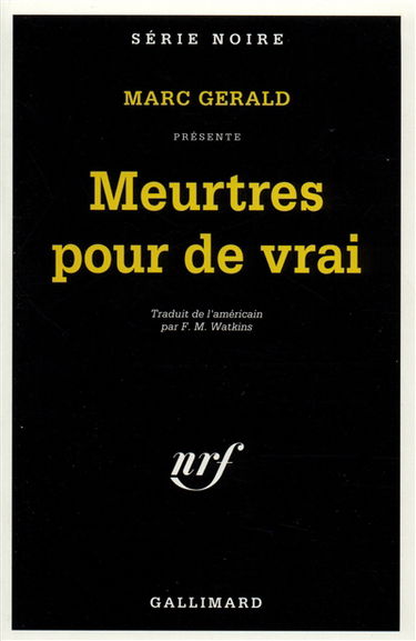 Meurtres pour de vrai