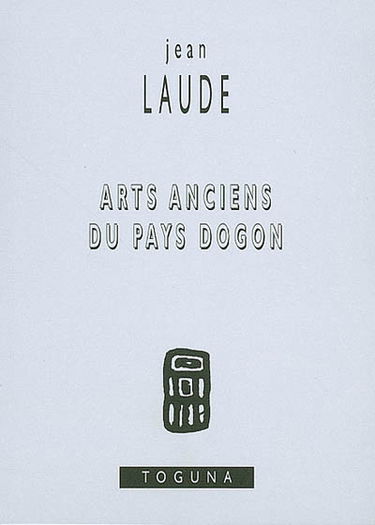 Arts anciens du pays dogon