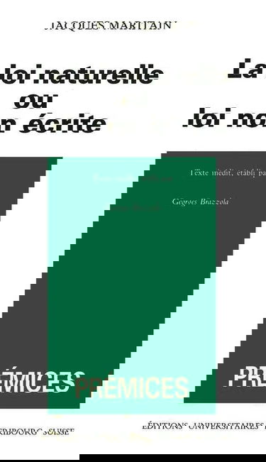 La Loi naturelle ou Loi non écrite