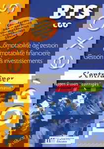 Comptabilité de gestion Comptabilité financière Gestion des investissements BTS CGO