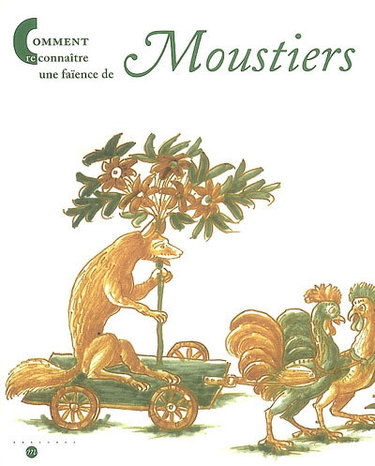 Couverture de Comment reconnaître une faïence de Moustiers
