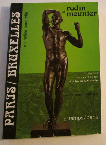 Meunier-Rodin, Paris-Bruxelles