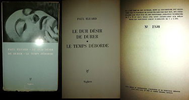 Le Dur désir de durer. Le Temps déborde.