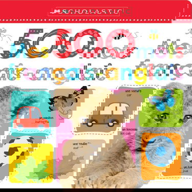 Apprendre Avec Scholastic: Mes 500 Mots Français-Anglais