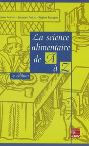 La science alimentaire de A à Z