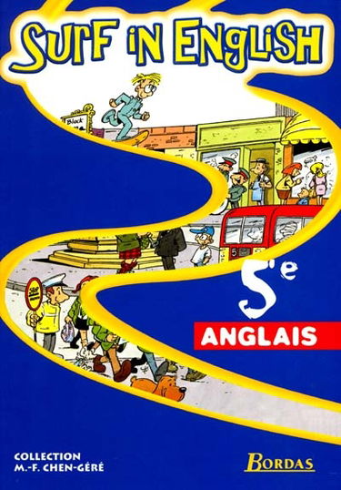 Surf in english 5e : manuel de l'élève