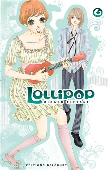 Lollipop. Vol. 6