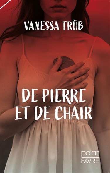 De pierre et de chair