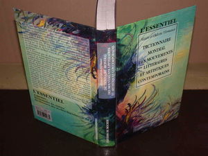 Dictionnaire mondial des mouvements littéraires et artistiques contemporains