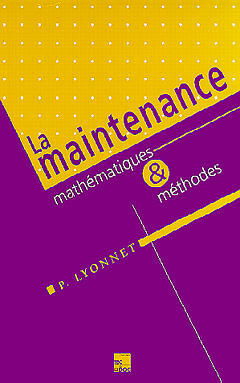 La Maintenance : mathématiques et méthodes