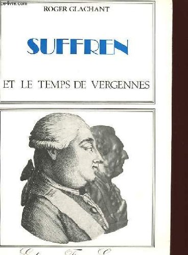 Couverture de Suffren et le temps de Vergennes