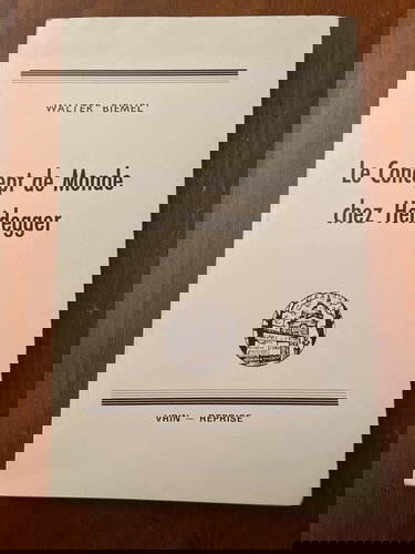 Le Concept du monde chez Heidegger