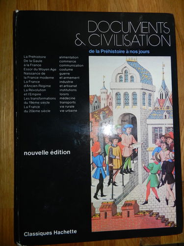 Histoire De La Prehistoire A Nos Jours. Cahier De L'Eleve