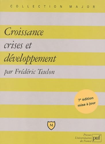Croissance, crises et développement