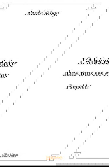 L'abécédaire dans tous ses états : Pamphlet