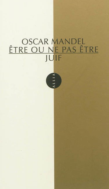 Etre ou ne pas être juif