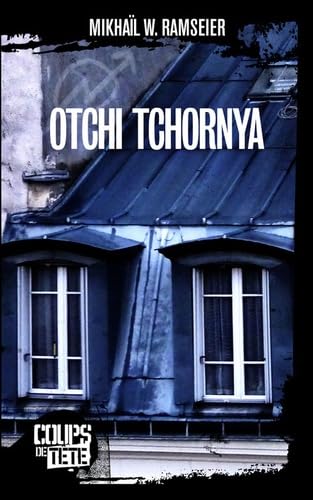 Otchi Tchornya: (Les yeux noirs)