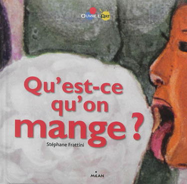 Qu'est-ce qu'on mange ?