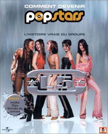 Couverture de L5 : Comment devenir Popstars, l'histoire vraie du groupe