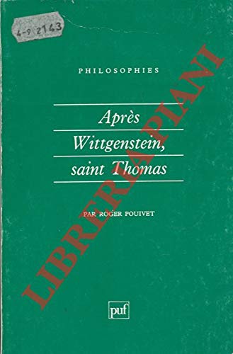 Après Wittgenstein, saint Thomas