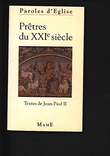 Prêtres du XXIe siècle