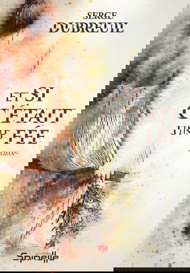 Et si c’était une fée