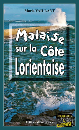 Malaise sur la côte lorientaise