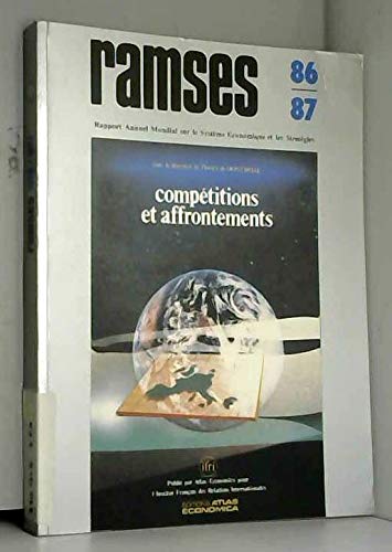 Ramsés 1986-1987 : rapport annuel mondial sur le système économique et les stratégies