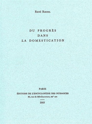 Couverture de Du progrès dans la domestication