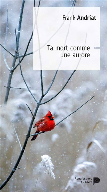 Ta mort comme une aurore