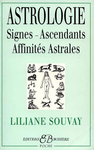 L'astrologie : signes, ascendants, affinités astrales