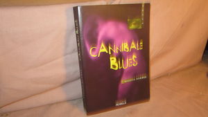 Cannibale blues