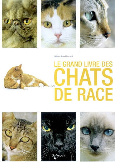Le grand livre des chats de race