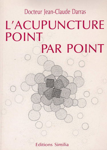 L'Acupuncture point par point