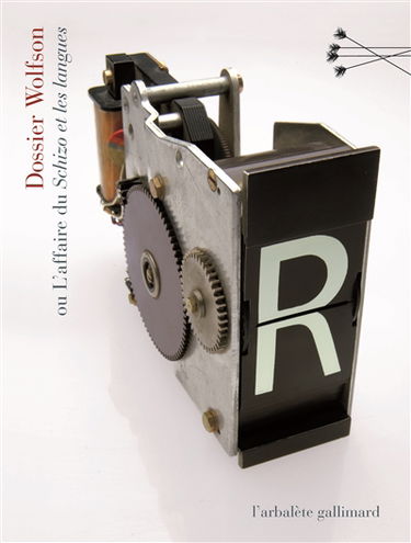 Dossier Wolfson ou L'affaire du Schizo et les langues