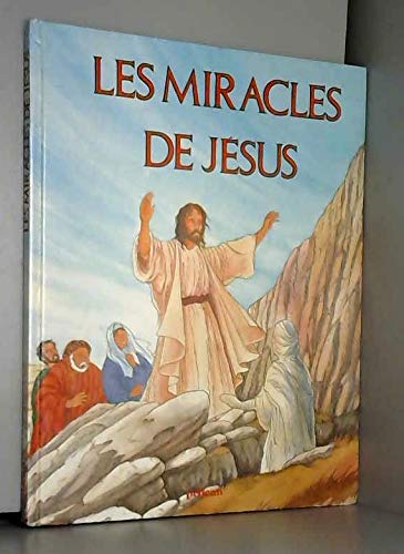 Les Miracles de Jésus