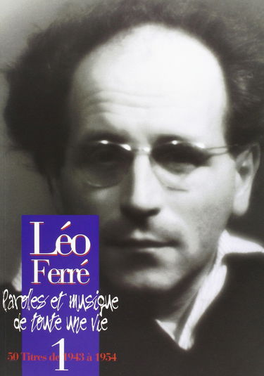 Ferre Leo L'Integrale Vol.1 1943/1954