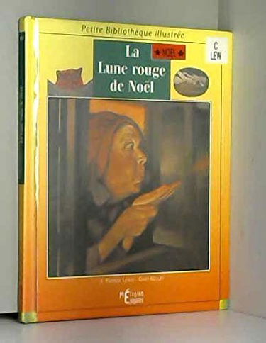 La lune rouge de Noël