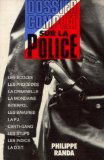 Dossier complet sur la police