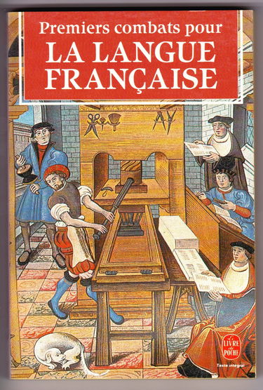 Premiers combats pour la langue française