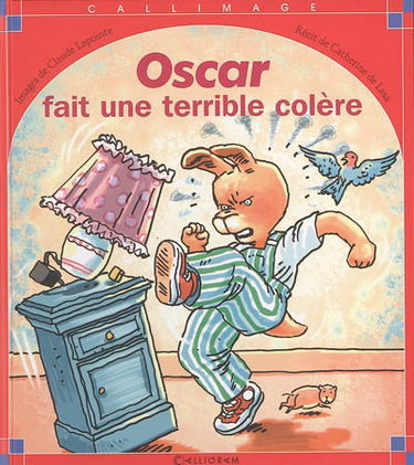 Oscar fait une terrible colère