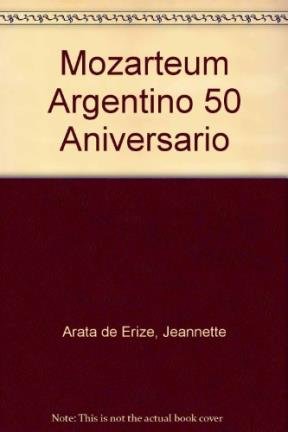 Couverture de Mozarteum Argentino 50 Aniversario