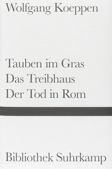 Couverture de Tauben im Gras. Das Treibhaus. Der Tod in Rom: Drei Romane