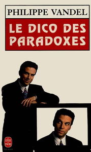 Le dico des paradoxes