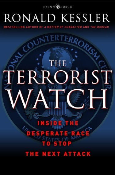 Couverture de The Terrorist Watch: Inside the Desperate Race to Stop the Next Attack