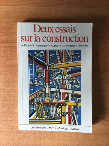 Deux essais sur la construction